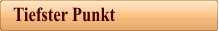 Tiefster Punkt